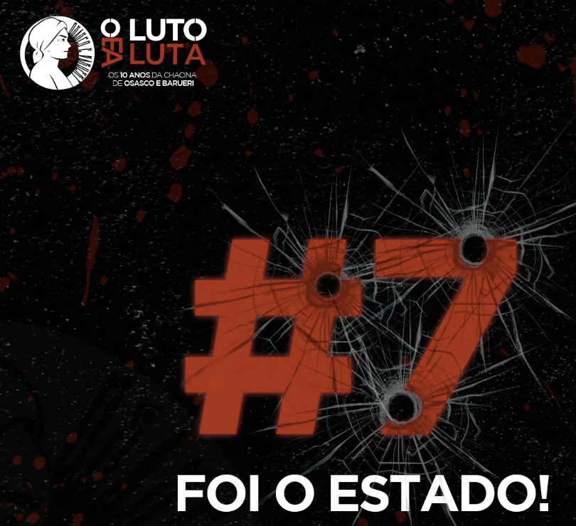 O Luto e a Luta: Foi o Estado!